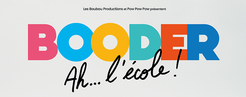 Ah… l’école ! – Booder